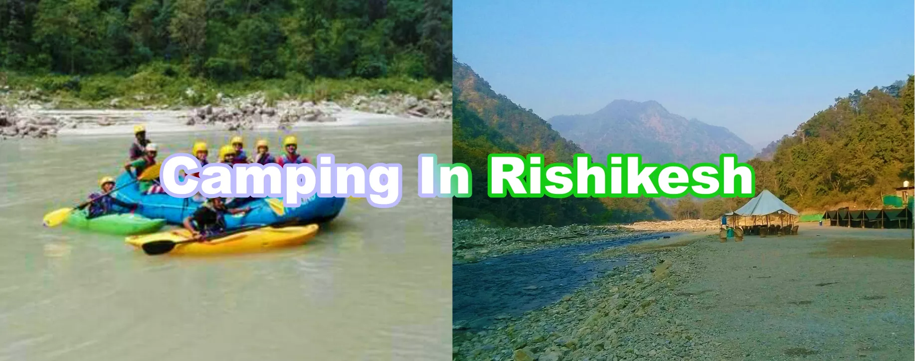 Rishikesh    Camping Package